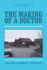 The Making of a Doctor