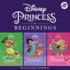 Disney Princess Beginnings: Jasmine, Tiana & Aurora: Jasmine's New Rules, Tiana's Best Surprise, Aurora Plays the Part