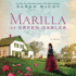 Marilla of Green Gables: a Novel