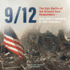 9/12: the Epic Battle of the Ground Zero Responders