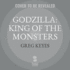 Godzilla: King of the Monsters Lib/E: The Official Movie Novelization