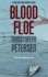 Blood Floe: Conspiracy, Intrigue, and Multiple Homicide in the Arctic (Greenland Crime)
