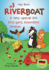 Riverboat: a Very Special Ant-Eine Ganz Besondere Ameise: Bilingual Children's Picture Book English German (Riverboat Series Bilingual Books)