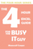 The 4 Hour Excel Guide for the Busy It Guy: Learn key features to get that extra edge, all in a weekend's read!!!