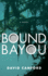 Bound Bayou