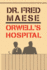 Orwell's Hospital