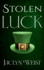 Stolen Luck