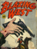 Blazing West: Number 1