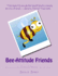 Bee-Attitude Friends: MeComplete Early Learning Program, Vol. 2, Unit 1