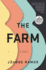 The Farm: a Novel