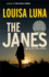 The Janes: an Alice Vega Novel