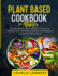 Plant Based Cookbook for Athletes: 60 High Protein Vegan Recipes To Help You Improve Your Training, Recovery, Performance and Build Muscle