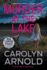 Murder at the Lake: an Addictive Heart-Pounding Crime Thriller (Detective Madison Knight)