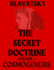 The Secret Doctrine Volume 1: Cosmogenesis