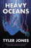 Heavy Oceans