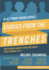 Stories From the Trenches: Volume 2 From the Let Them Finish Series