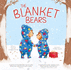 The Blanket Bears