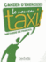 Le Nouveau Taxi! : Cahier Dexercices 2