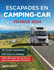 Escapades En Camping-Car France Michelin 2024-Michelin Camping Guides