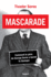 Mascarade: Comment Le Pre De George Soros a Bern La Gestapo