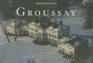 Groussay: Chteau, Fabriques Et Familiers De Charles De Beistegui