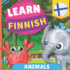 Learn finnish - Animals: Picture book for bilingual kids - English / Finnish - with pronunciations