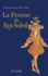La femme du roi soleil