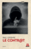 Le Contr@T (Noirs Desseins) (French Edition)