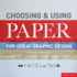 Choosing and Using Paper for Great Graphic Design (Paperback) /Anglais