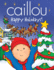Caillou: Happy Holidays! (Caillou (Hardcover))