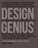 Design Genius: the Ways and Workings of Creative Thinkers (Creative Core)