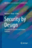 Security by Design: Innovative Perspectives on Complex Problems