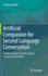 Artificial Companion for Second Language Conversation: Chatbots Support Practice Using Conversation Analysis