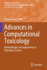 Advances in Computational Toxicology: Methodologies and Applications in Regulatory Science