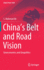 China's Belt and Road Vision: Geoeconomics and Geopolitics