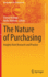 The Nature of Purchasing: Insights from Research and Practice