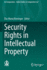 Security Rights in Intellectual Property