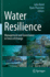 Water Resilience: Management and Governance in Times of Change