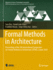 Formal Methods in Architecture: Proceedings of the 5th International Symposium on Formal Methods in Architecture (5fma), Lisbon 2020 (Advances in Science, Technology & Innovation)