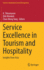 Service Excellence in Tourism and Hospitality: Insights From Asia (Tourism, Hospitality & Event Management)