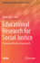 Educational Research for Social Justice: Evidence and Practice from the UK