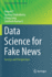 Data Science for Fake News: Surveys and Perspectives