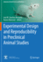 Experimental Design and Reproducibility in Preclinical Animal Studies (Laboratory Animal Science and Medicine, 1)