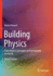 Building Physics: From physical principles to international standards