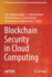 Blockchain Security in Cloud Computing (Pb 2022)