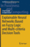 Explainable Neural Networks Based on Fuzzy Logic and Multi-criteria Decision Tools