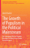 The Growth of Populism in the Political Mainstream: the Contagion Effect of Populist Messages on Mainstream Parties? Communication (Springer Series in Electoral Politics)