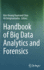 Handbook of Big Data Analytics and Forensics (Hb 2022)