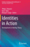 Identities in Action: Developments in Identity Theory
