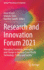 Research and Innovation Forum 2021: Managing Continuity, Innovation, and Change in the Post-Covid World: Technology, Politics and Society